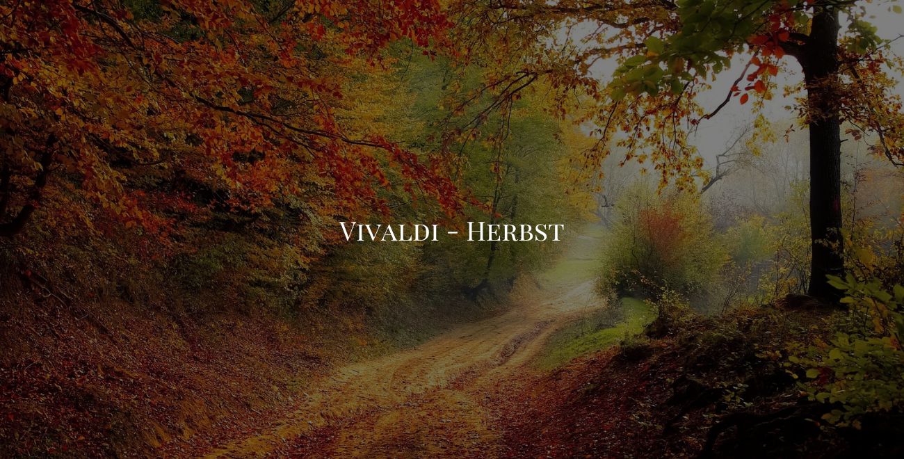 Vivaldi-Herbst